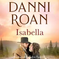 isabella: the cattleman's daughters, book 4 (unabridged) audiobook cover image