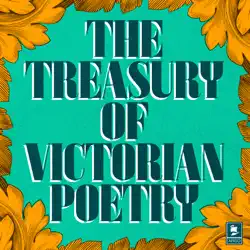 the treasury of victorian poetry audiobook cover image
