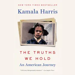 the truths we hold: an american journey (unabridged) audiobook cover image