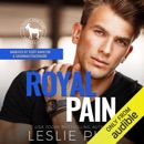 Royal Pain: A Hero Club Novel (Unabridged) MP3 Audiobook