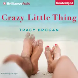 crazy little thing: a bell harbor novel (unabridged) audiobook cover image