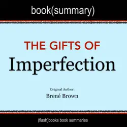 the gifts of imperfection by brené brown - book summary audiobook cover image