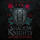 Shadow Knights: Knights of the Realm, Book 2 (Unabridged) MP3 Audiobook