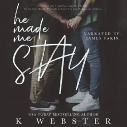 he made me stay (unabridged) audiobook cover image