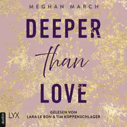 deeper than love - richer-than-sin-reihe, band 2 (ungekürzt) audiobook cover image