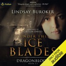 Under the Ice Blades: Dragon Blood, Book 5.5 (Unabridged) MP3 Audiobook