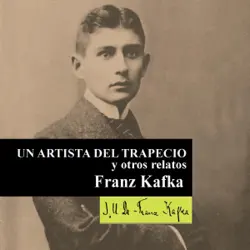 un artista del trapecio y otros relatos (unabridged) imagen de portada de audiolibro