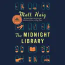 The Midnight Library: A Novel (Unabridged) audiobook