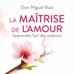 la maîtrise de l'amour audiobook cover image