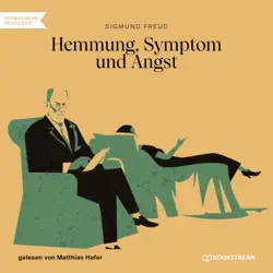 hemmung, symptom und angst (ungekürzt) audiobook cover image