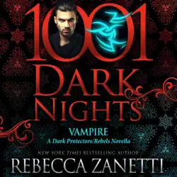 vampire: a dark protectors/rebels novella (1001 dark nights) (unabridged) audiobook cover image