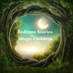 bedtime stories for sleepy children audiobook cover image