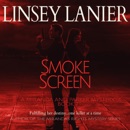 Smoke Screen: A Miranda and Parker Mystery, Book 7 (Unabridged) MP3 Audiobook