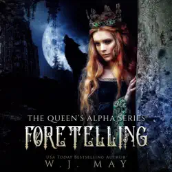 foretelling: fae fairy paranormal ya/na shifter romance (the queen's alpha series, book 9) (unabridged) audiobook cover image