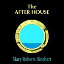The After House: A Story of Love, Mystery, and a Private Yacht MP3 Audiobook