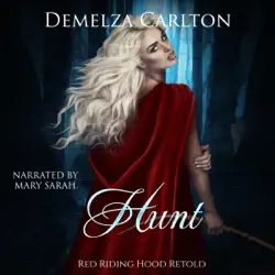 hunt: red riding hood retold (romance a medieval fairytale) (unabridged) audiobook cover image