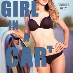 girl in a car, vol. 10: girl with a cop (unabridged) audiobook cover image