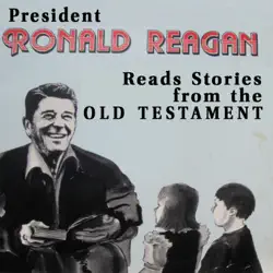 president ronald reagan reads stories from the old testament audiobook cover image