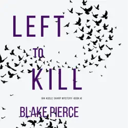 left to kill (an adele sharp mystery—book four) audiobook cover image