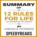 Download Summary of 12 Rules for Life: An Antidote to Chaos MP3