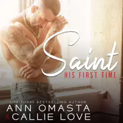 his first time: saint: a sizzling opposites-attract romance short story audiobook cover image