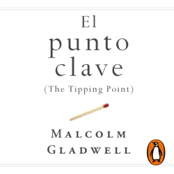 el punto clave (the tipping point) audiobook cover image