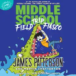 middle school: field trip fiasco audiobook cover image