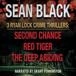 three ryan lock crime thrillers: second chance, red tiger, and the deep abiding (ryan lock & ty johnson boxset) (unabridged) audiobook cover image