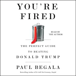 you're fired (unabridged) audiobook cover image