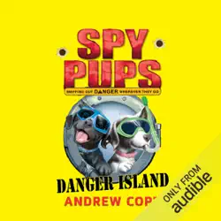 spy pups: danger island (unabridged) audiobook cover image