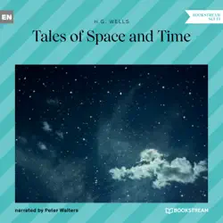 tales of space and time (unabridged) audiobook cover image
