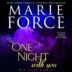one night with you - wie alles begann [how it all started]: fatal serie novelle [fatal series novella] (unabridged) audiobook cover image