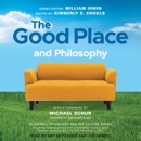 The Good Place and Philosophy: Everything is Forking Fine! MP3 Audiobook