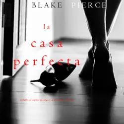 the perfect house (a jessie hunt psychological suspense thriller—book three) audiobook cover image