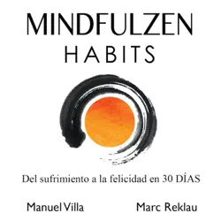 mindfulzen habits imagen de portada de audiolibro