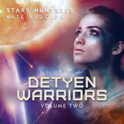 detyen warriors volume two: fated mate alien romance (detyen warriors collection book 2) (unabridged) audiobook cover image