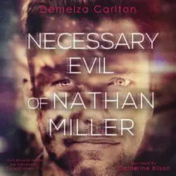 necessary evil of nathan miller: nightmares trilogy, book 2 (unabridged) audiobook cover image