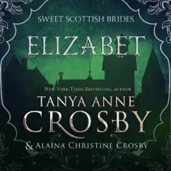 elizabet: sweet scottish brides, book 4 (unabridged) audiobook cover image