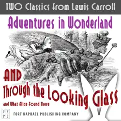 two classics from lewis carroll: adventures in wonderland and through the looking-glass and what alice found there audiobook cover image