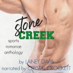 stone creek: a 3-book sports romance anthology audiobook cover image