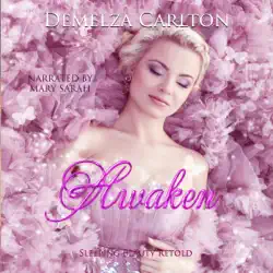 awaken: sleeping beauty retold audiobook cover image