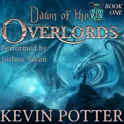 dawn of the overlords: blood of the dragons, book 1 (unabridged) audiobook cover image