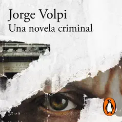 una novela criminal (premio alfaguara de novela 2018) imagen de portada de audiolibro