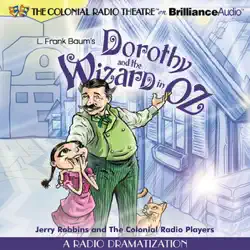 dorothy and the wizard in oz: a radio dramatization (oz, book 4) audiobook cover image