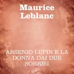 arsenio lupin e la donna dai due sorrisi imagen de portada de audiolibro