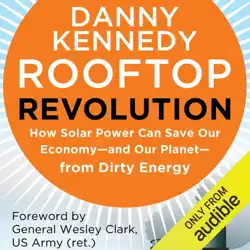 rooftop revolution: how solar power can save our economy-and our planet-from dirty energy (unabridged) audiobook cover image
