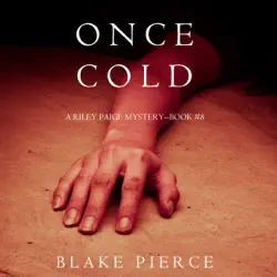 once cold (a riley paige mystery—book 8) audiobook cover image