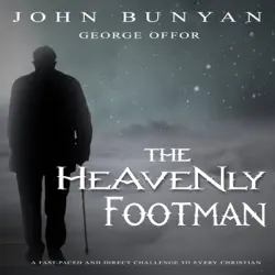 the heavenly footman: a fast-paced and direct challenge to every christian audiobook cover image