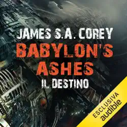babylon's ashes - il destino: the expanse 6 audiobook cover image