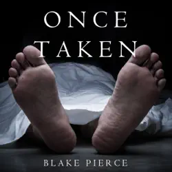 once taken (a riley paige mystery–book 2) audiobook cover image